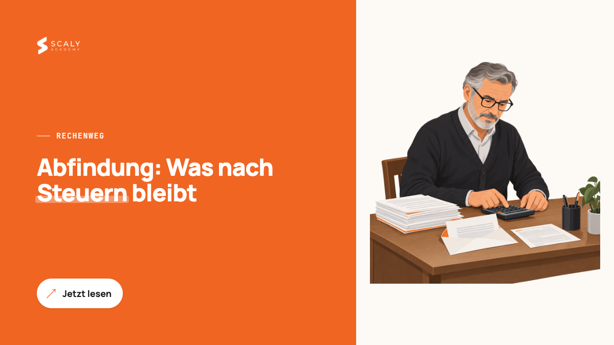 Abfindung berechnen 2026: Formel, Steuer, Arbeitslosengeld