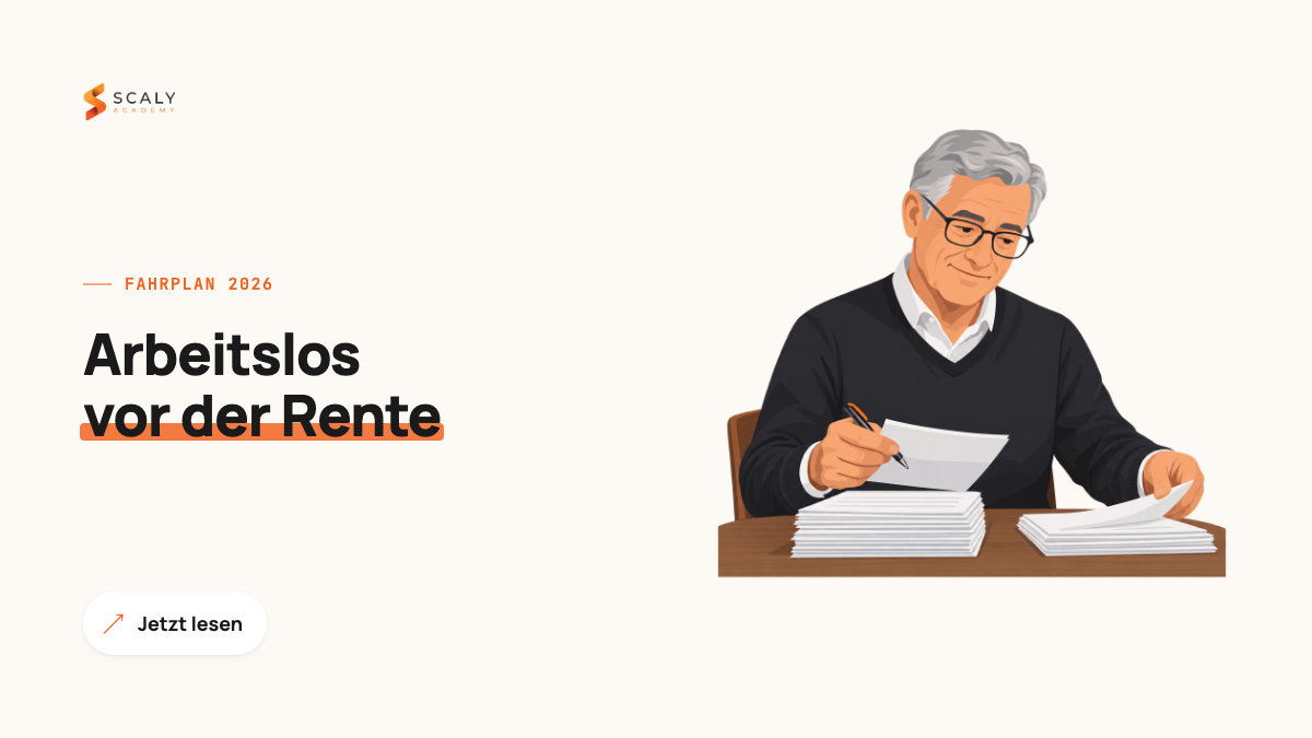 Arbeitslos vor der Rente: Dein Fahrplan je Jahrgang (2026)