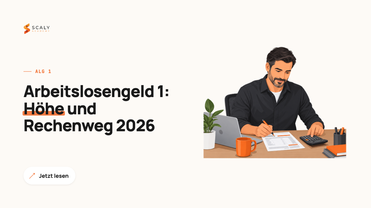 Arbeitslosengeld 1: Höhe 2026, Rechenweg und Voraussetzungen