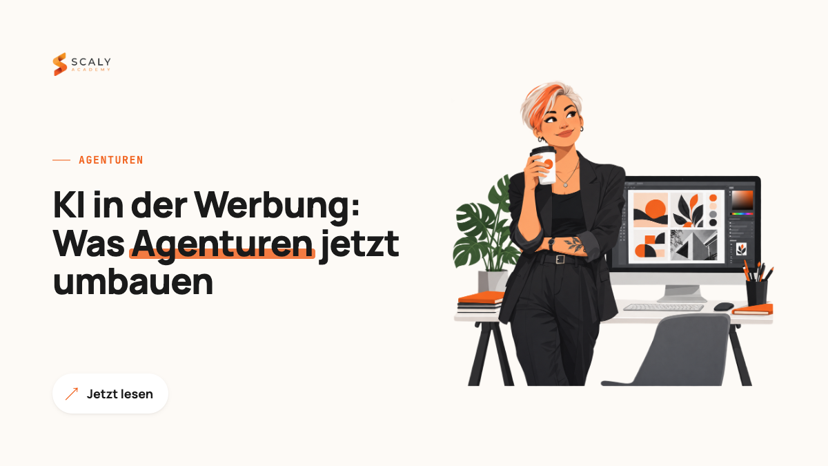 KI in der Werbung: Wie Agenturen ihr Geschäftsmodell umbauen
