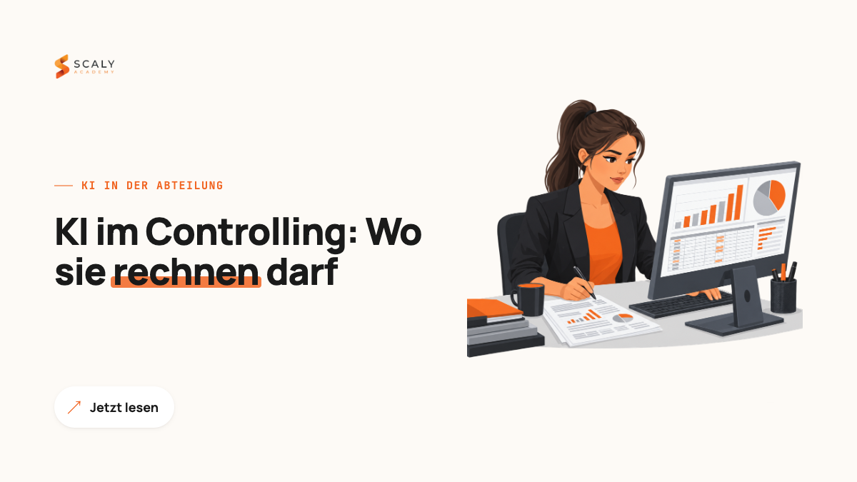 KI im Controlling: Wo sie rechnen darf und wo nicht