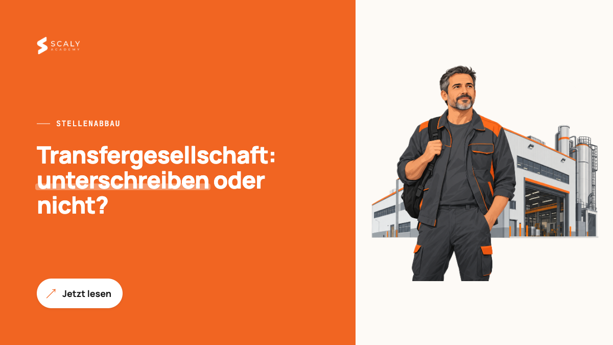 Transfergesellschaft 2026: Was vor der Unterschrift zählt